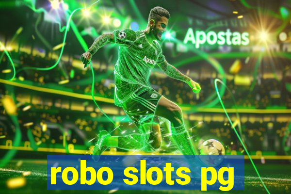 robo slots pg